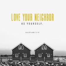 Galatians 5 14 For All The Law Is Fulfilled In One Word Even In This Thou Shalt Love Thy Neighbour As Thyself Love Your Neighbour Bible Apps Neighbor Quotes