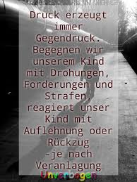 Zitate Unverbogen Kind Sein
