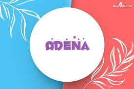 Adena Baby Name: Meaning, Origin, Popularity