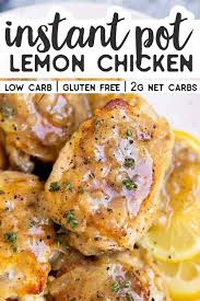 Make This Instant Pot Lemon Chicken For Dinner Tonight Everyone Will Love Low Carb Instant Pot Recipes Instant Pot Dinner Recipes Instant Pot Recipes Chicken