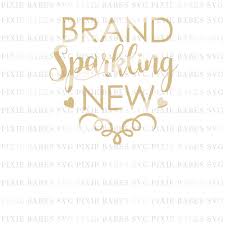 High quality cutout png images in pngwing, free and unlimited downloads. Brand Sparkling New By Pixie Babes Svg Thehungryjpeg Com