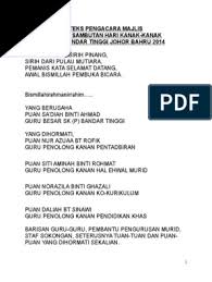 Ucapan aluan oleh wakil pengarah jabatan pendidikan wp putrajaya. Teks Mc Hari Kanak Kanak 2014