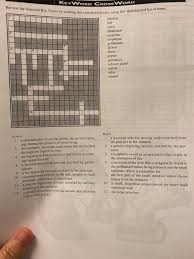 Find answers for the crossword clue: Solved Keyword Crossword Review The Selected Key Terms By Chegg Com