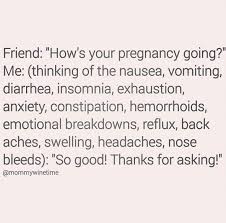 You know the funny things to say to make me laugh my fears away, like the sun, you brighten my day; The Funniest Pregnancy Memes On The Web Ranked Mabel Moxie