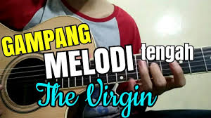 B saat kuyakin tak ada cinta selain dirimu. The Virgin Cinta Terlarang Tutorial Solo Melodi Slow Youtube