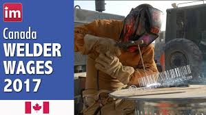 Do Welders Make Good Money Welder Salary In Canada Jobs How