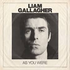 Liam Gallagher 'As You Were'