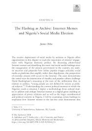This is awesome by gameplayerguy1 more memes: Pdf The Hashtag As Archive Internet Memes And Nigeria S Social Media Election