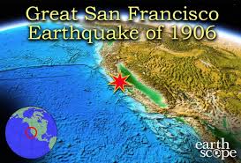 A Look Back At The 1906 Great San Francisco Earthquake Earthscope