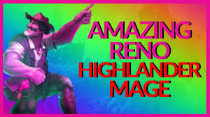 Highlander nw is a residential builder/ siding contractor serving the communities of everett, lake stevens, marysville, snohomish, monroe, duvall, woodinville and carnation. Hearthstone The Amazing Reno Highlander Mage Deck Gameplay Descent Mage Reno Comebacks