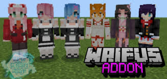 Well, you should try this! Waifus Addon 1 16 V2 Brand New Waifus And More Minecraft Pe Mods Addons