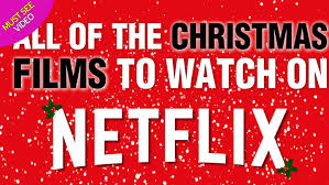 13 festive films to watch in 2020, from klaus to the holiday those of us who already have a netflix account may enjoy the ease of choosing one of the lesser. Best Christmas Movies And Tv Specials To Watch On Netflix Uk Mirror Online