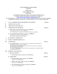 1 STATE BOARD OF DENTISTRY AGENDA Will meet