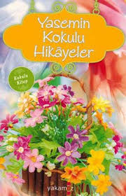 Yasemin Kokulu Hikayeler Ender Haluk Derince Kitap Deri Okunacak Kitaplar