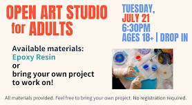 Open Art Studio for Adults: Basics of Epoxy Resin