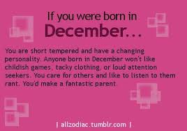 If You Were Born In December Sagittarius Quotes Zodiac Signs Sagittarius Sagittarius