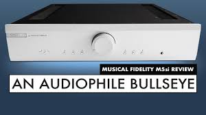 Attention was paid only to what is directly responsible for sound quality. Choosing The Right Amplifier By Musical Fidelity M5si Amplifier Review Youtube
