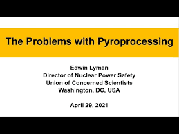 The Problems with Pyroprocessing