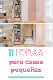 No busques más, aquí tienes la guía definitiva para decorar pisos pequeños o estudios. 11 Ideas Para Viviendas Pequenas Decoracion De Casas Pequenas
