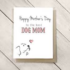 Maybe you would like to learn more about one of these? Mother S Day Card To The Best Dog Mom Inked Daisy Designs