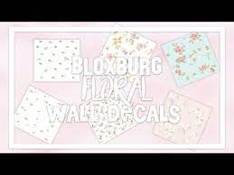 What are wallpaper id codes? Bloxburg Wallpaper Decal Id Codes Floral Aesthetic Part 1 Youtube Bloxburg Decal Codes Print Decals Custom Decals