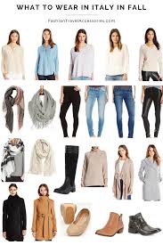 What To Wear In Italy In Fall Chic Comfortable Stylish Outfits Europe Outfits Fashion Travel Outfit Italy Outfits