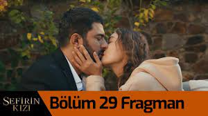 Heyecanlı gelişmelerin yaşandığı son bölümün ardından gözler sefirin kızı 21. Sefirin Kizi 29 Yeni Bolum Fragmani Onedio Com