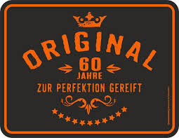 76 best of geldgeschenk zum 60 geburtstag mann bilder. Rahmenlos Blechschild Zum 60 Geburtstag Fur 14 95 Gepragtes Blechschild Im Original Rahmenlos Geburtstag Lustig Geburtstag Mann Lustig 18 Geburtstag Spruch