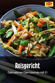 Gebratener Gemusereis Mit Ei Rezept In 2020 Gemusereis Rezepte Gebratener Reis Mit Gemuse