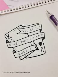 Cute Drawings To Give To Your Crush In 2020 Drawings For Boyfriend Love Drawings Lyric Drawings
