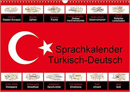 Jeder unserer wünsche zum neuen jahr wurde von uns selbst zu papier getragen und steht ihnen als bspw. Sprachkalender Turkisch Deutsch Wandkalender 2020 Din A3 Quer Einstieg In Turkische Sprache Und Kultur Monatskalender 14 Seiten Calvendo Wissen Liepke Claus Amazon De Bucher