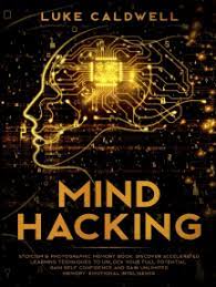 Preserve memory, reduce dementia risk,. Read Mind Hacking By Luke Caldwell Books