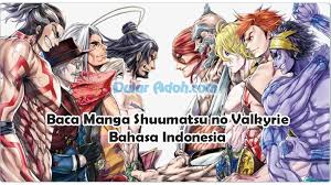 Volume 12 is expected to. Baca Manga Shuumatsu No Valkyrie Chapter 49 Bahasa Indonesia Spoiler Dulur Adoh