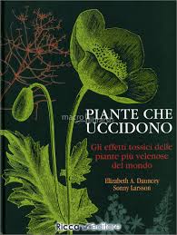 Schede piante velenose piante velenose per cane e gatto cose di casa jamie vardi from i0.wp.com check spelling or type a new query. Piante Che Uccidono Libro Di Sonny Larsson