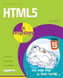 Pdf Download Html5 In Easy Steps Free By Mike Mcgrath In 2020 Learning Website Design Learning Html5