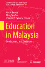 Such as the reading devices and software of kobo, nook and sony support epub format ebooks. Education In Malaysia Developments And Challenges Moses Samuel Springer
