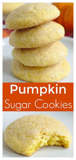 Pumpkin Sugar Cookies Mildly Meandering Recipe Pumpkin Sugar Cookies Dessert Recipes Easy Best Cookie Recipes