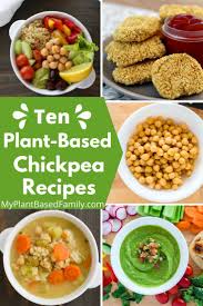10 Plant Based Chickpea Recipes Chickpea Recipes Recipes Whole Food Recipes