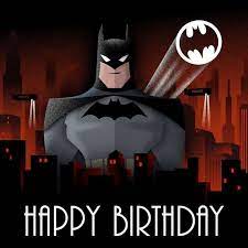 Imagen Descubierto Por Bastet Descubre Y Guarda Tus Propias Imagenes Y Videos En We Heart Batman Birthday Happy Birthday Superhero Happy Birthday Pictures