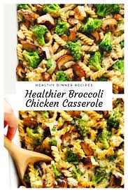 Healthier Broccoli Chicken Casserole In 2020 Chicken Broccoli Pasta Recipes Chicken Broccoli Casserole Chicken Broccoli Pasta Bake