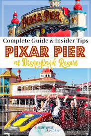 Top Pixar Pier Tips And Tricks Read Our Complete Guide Disney California Adventure Disney California Adventure Park California Adventure