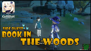 Genshin Impact Book In The Woods Youtube