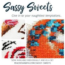 Give everyone a little attitude with needle and thread. Sassy Sweets Sal Peacock Fig