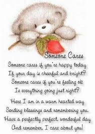 I Care About You Good Morning And Have A Great Day Hug Quotes Special Friend Quotes Friends Quotes