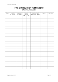 Examine the extinguisher for obvious physical damage, corrosion, leakage. Fire Safety Log Book 2012