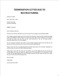That's where a termination letter comes in. Termination Letter Restructuring