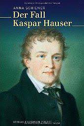 Kaspar Hauser beim Schloss Wanghausen