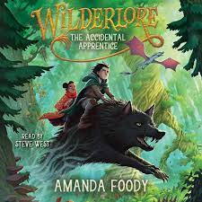 The Accidental Apprentice (The Wilderlore... by Amanda Foody