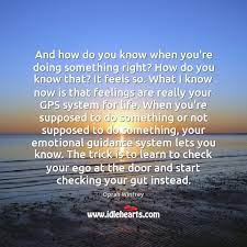 And How Do You Know When You Re Doing Something Right How Do Idlehearts