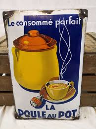 Plaque Emaillee La Poule Au Pot Plaque Emaillee Ancienne Plaque Emaillee Boite En Fer Vintage